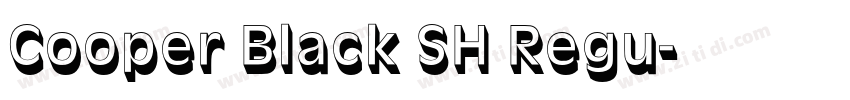 Cooper Black SH Regu字体转换